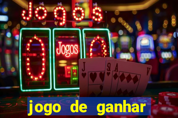 jogo de ganhar dinheiro sem precisar depositar nada